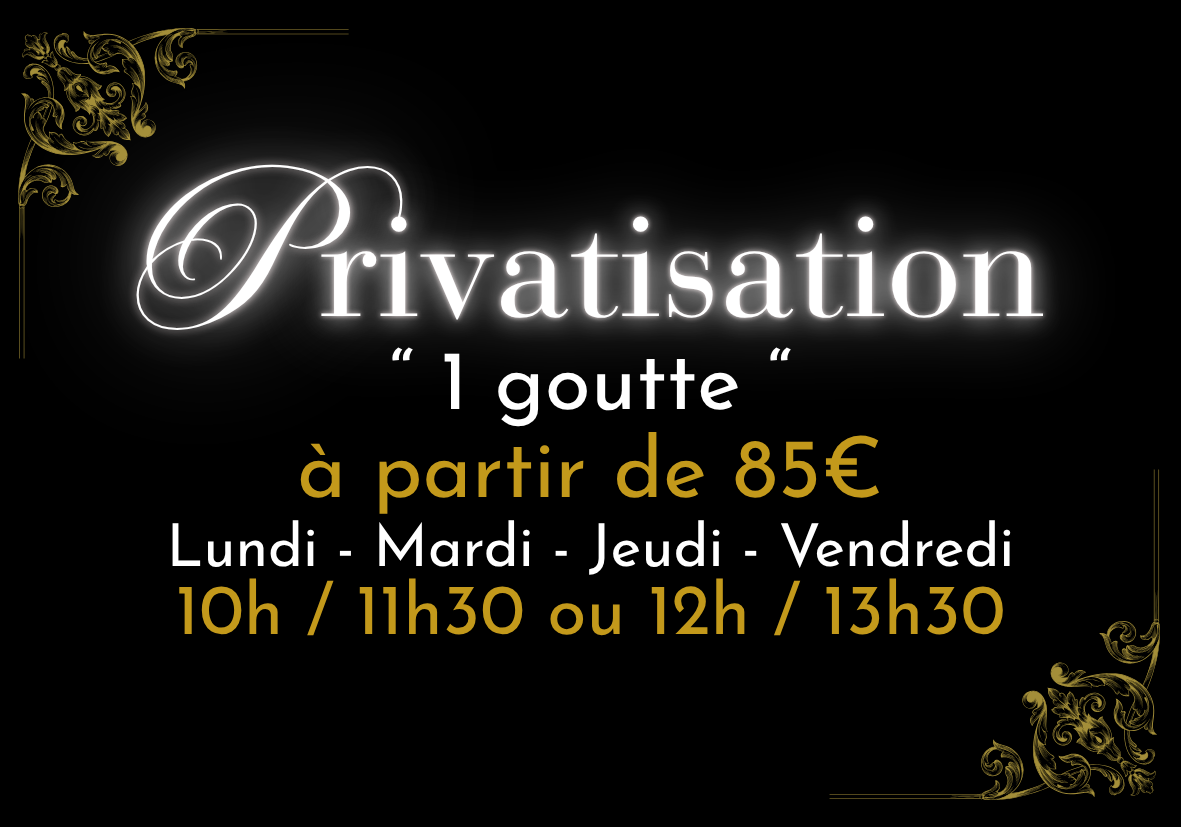 PRIVATISATION 1 GOUTTE